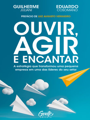 cover image of Ouvir, agir e encantar